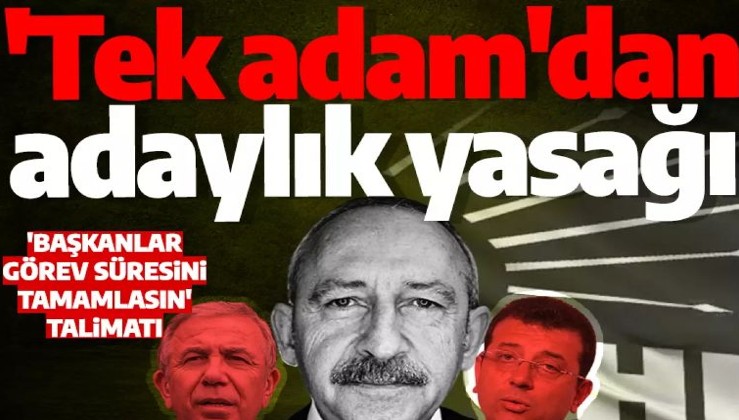 Kılıçdaroğlu'ndan Yavaş ve İmamoğlu'na seçim ambargosu! Aday olamayacaklar